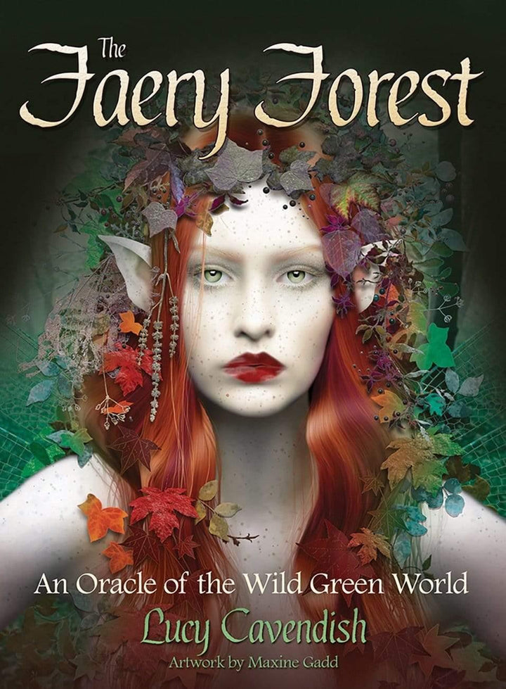The Faery Forest: An Oracle of the Wild Green World Oracle Cards
