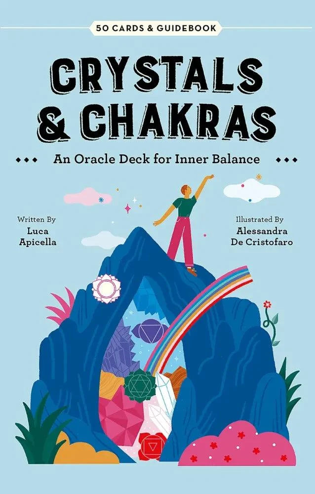 Crystals and Chakras An Oracle Deck for Inner Balance by Luca Apicella