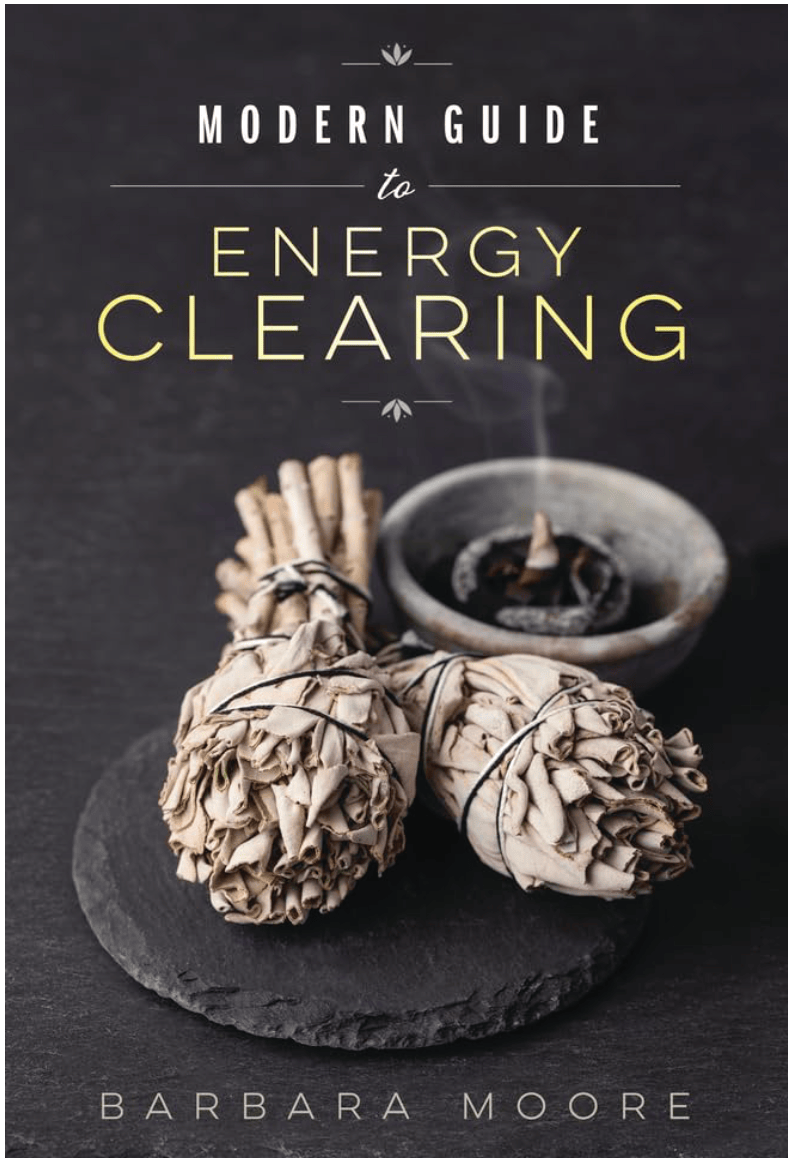 Modern Guide to Energy Clearing | The Harmony Store Book