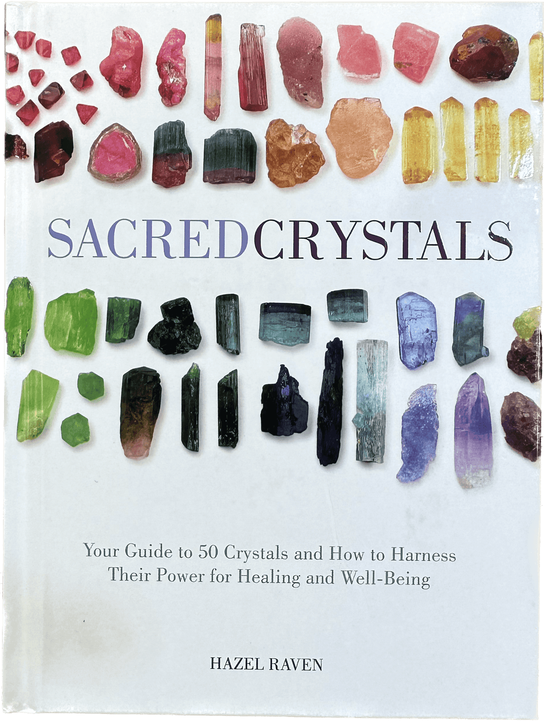 Sacred Crystals | The Harmony Store Book